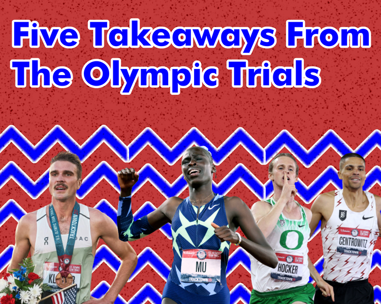 5 Takeaways from the Olympic Trials