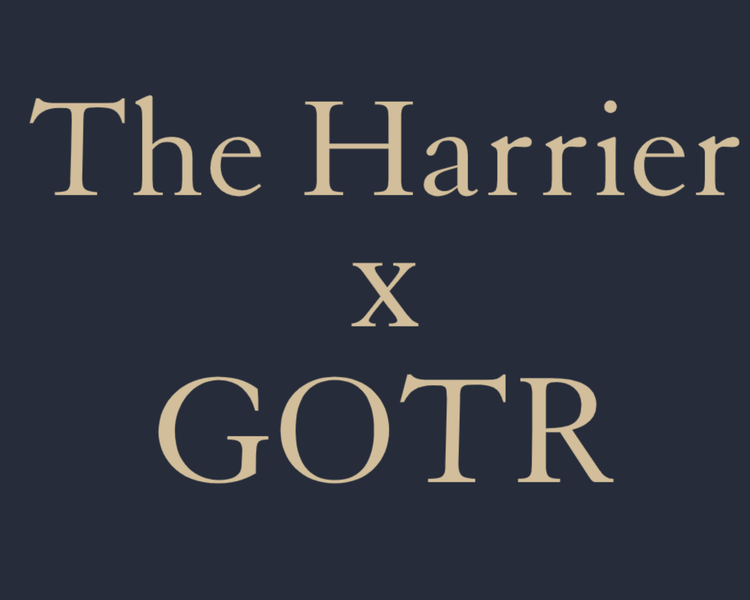 The Harrier x GOTR