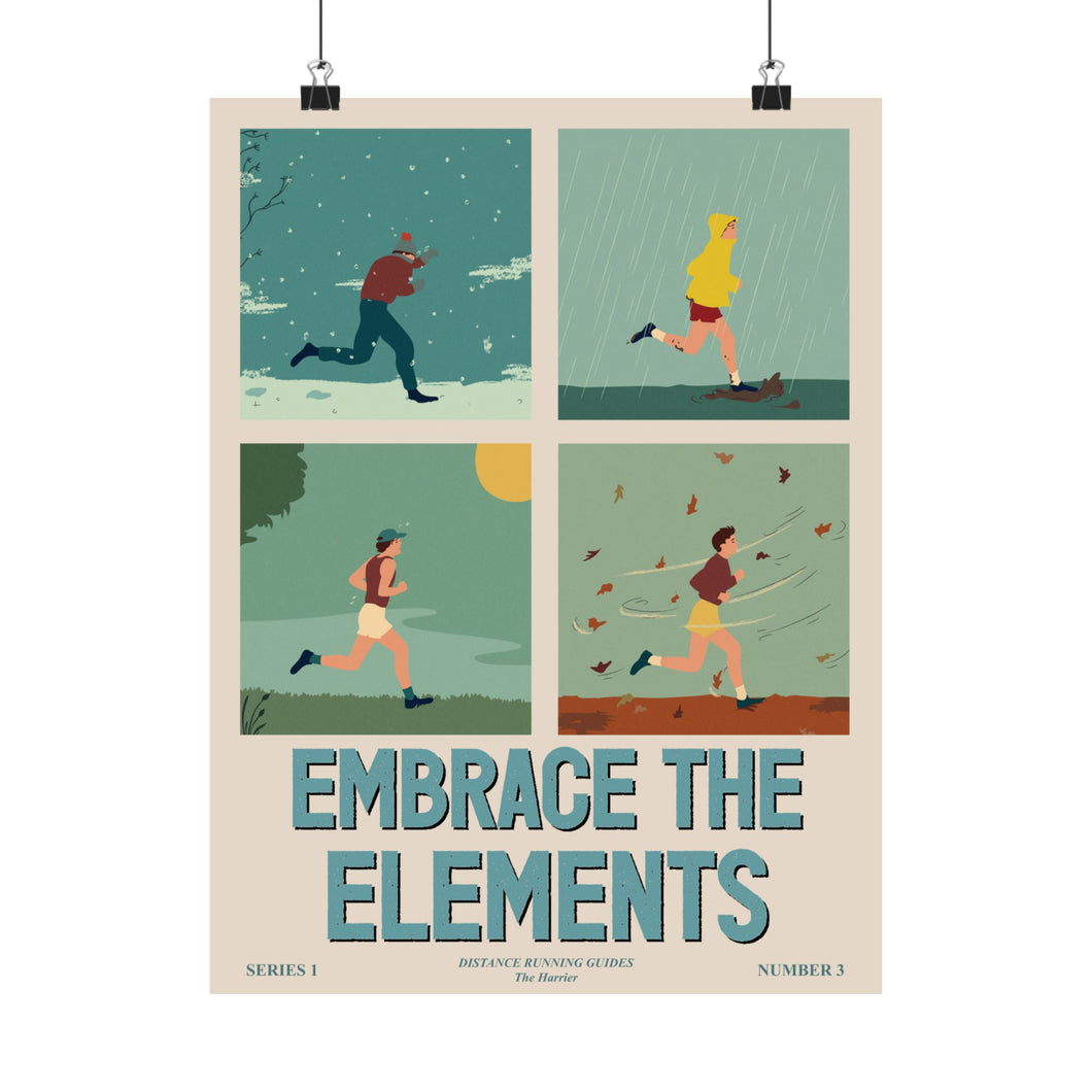 Embrace The Elements (Distance Running Guides)